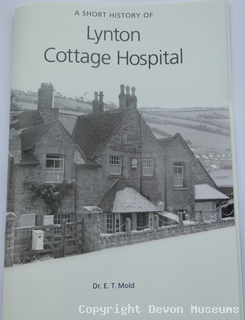 Lynton Cottage Hospital, a Short History product photo